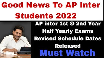Good News To AP Inter Students 2022 || AP Inter Half Yearly Exams 2022 Time Table Released ||
