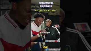 Ishowspeed Çocuğa Şaşırıyor