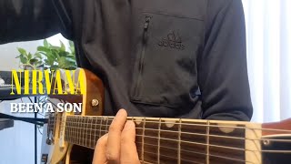 Been A Son - Nirvana Guitar Cover W Lyrics
