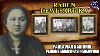 Tak Kalah Keren dengan Kartini.!! Biografi dan Fakta Menarik Raden Dewi Sartika Pejuang Emansipasi
