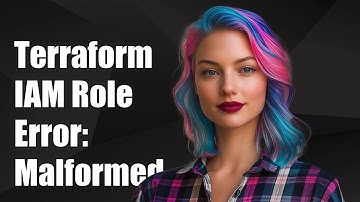 Terraform IAM Role Error: MalformedPolicyDocument with Prohibited Resource Field