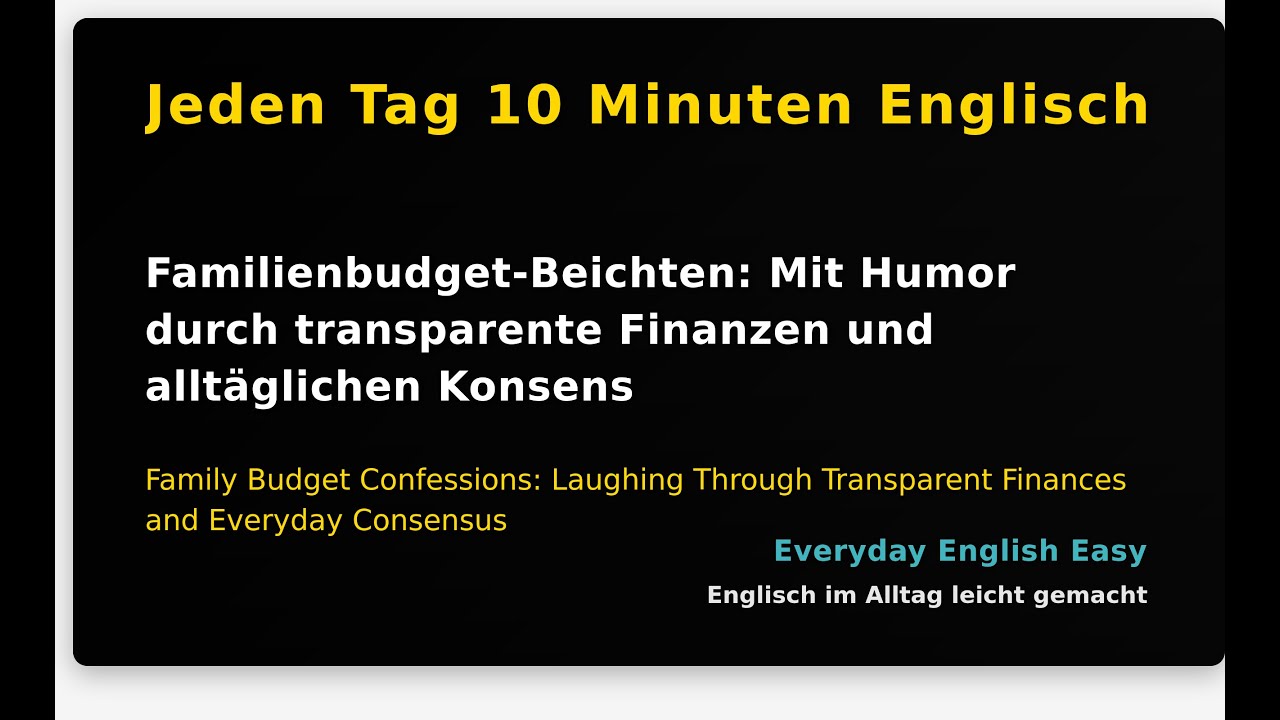 Familienbudget-Beichten: Mit Humor durch transparente Finanzen und alltäglichen Konsens