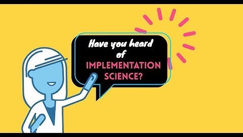 Implementation Science Introduction