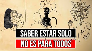 LA SOLEDAD | ESTO Es Lo Que Los Solitarios Deben Saber Sobre la Vida