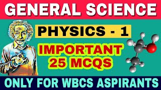 WBCS Physics :  25 Most Important MCQ [Part-01] || General Science For WBCS Examination || screenshot 5