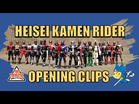 HEISEI KAMEN RIDER OPENING CLIPS (Kuuga/S10 - Zi-O/S29) [Creditless]