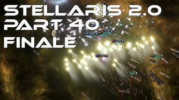 Stellaris 2.0 - Apocalypse Multiplayer - Part 40: The Finale