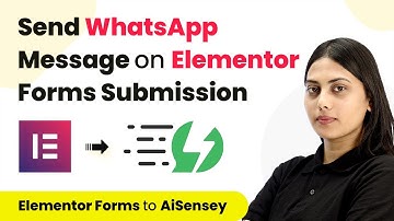 How to Send WhatsApp Message on Elementor Forms Submission - Elementor AiSensy Integration