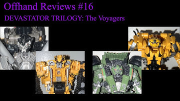Offhand Reviews 16 Transformers Studio Series: The Devastator Trilogy Part 1: The Voyagers