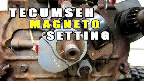 Tecumseh Ignition Magneto Setting & Tips