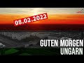 GUTEN MORGEN UNGARN - Kurznachrichten am 08.02.2022