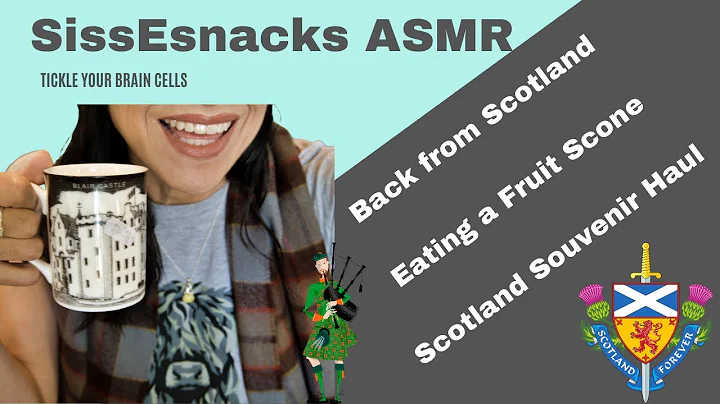 SissEsnacks ASMR | Back from Scotland | Eating a F...