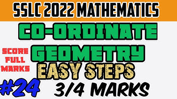 #sslc2022 #sslcpassingpackage #sslcmaths  COORDINATE GEOMETRY IMPORTANT QUESTIONS EASY STEPS &METHOD