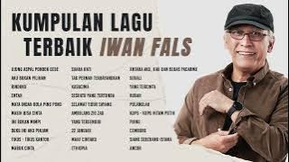 Iwan Fals - Album Kumpulan Lagu Terbaik Iwan Fals | Audio HQ