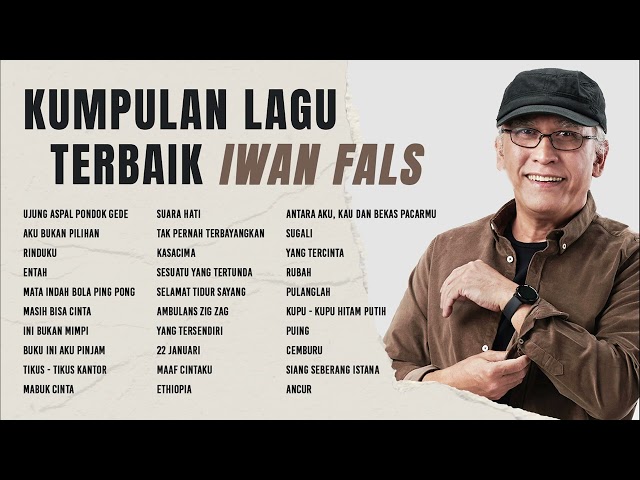 Iwan Fals - Album Kumpulan Lagu Terbaik Iwan Fals | Audio HQ class=