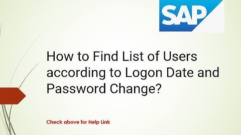 List of Users according to Logon Date and Password Change