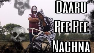 Daaru Pee Pee Nachna Digifox