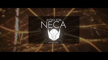 NecaDZN → Intro ▪ CollexFX