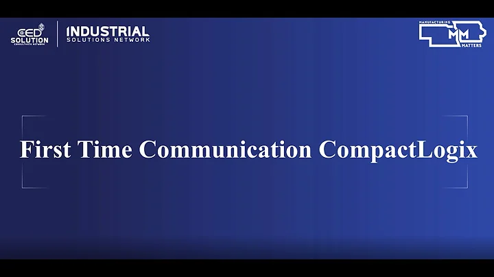 First Time CompactLogix Communications Setup