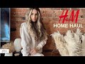 H&M HOME HAUL