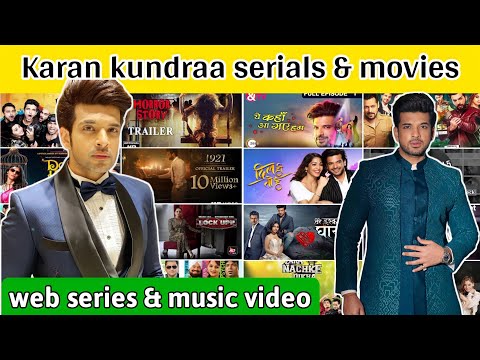 Karan kundraa serials,movies,web