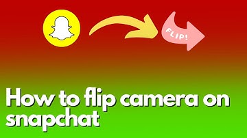 How to flip camera on snapchat 2023