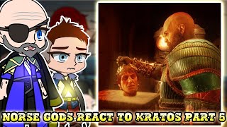 Norse Gods react to Kratos Part 5 || GOW Ragnarök: Valhalla || - Gacha React