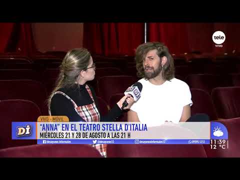 Santi Senso volvió a Montevideo para presentar "Anna" en el Teatro Stella D'Italia