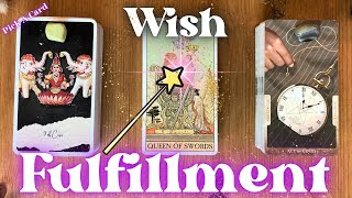 A WISH Being Fulfilled In Your Life At This Time! *Timeless* Pick A Card | Customized By Spirit