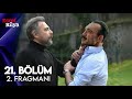Eşref Rüya 21. Bölüm 2. Fragmanı | Kadir İle Tanışıyor!
