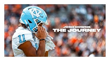 Josh Downs - The Journey