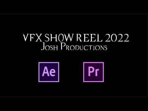 VFX Show Reel 2022| Josh Productions