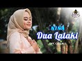 DUA LALAKI (Ari Batara) - NINA (Pop Sunda Cover)