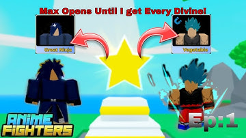 Max Opens Until I get Every Divine in the Game Ep:1 | Anime Fighters Simulator