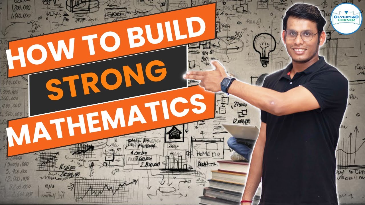 Strong Math Acumen 5 Secrets of Strong Mathematics | Prashant Jain | Olympiad corner - YouTube