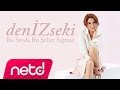 Deniz Seki - Bu Sevda Bu Şehre Sığmaz