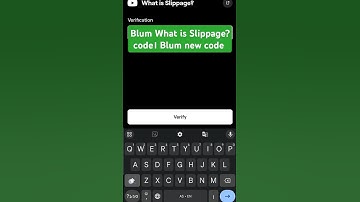 Blum What Is Slippage? New Code। Blum today code #Blum #cryptoairdrop #blumverifycode #shorts_video