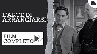 L'arte di arrangiarsi | Commedia | Film completo in italiano