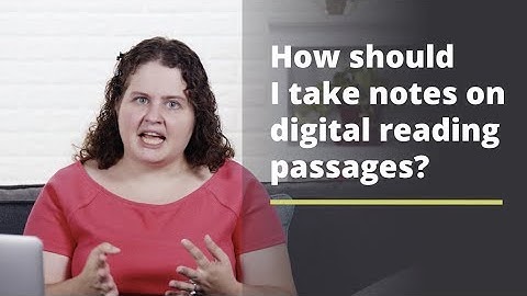 Digital LSAT Hacks: How should I take notes on Reading Comprehension?
