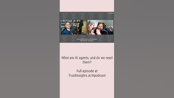 [SHORT] In-Ear Insights: What Are AI Agents?