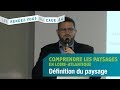 Les rendezvous du caue44 3  comprendre les paysages  partie 1