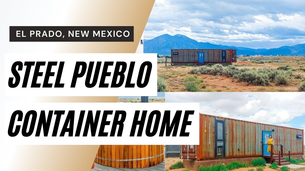 Steel Pueblo Shipping Container Home with Mountain 🏔 Views in El Prado