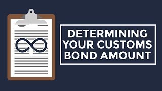 Customs Bonds Financial Assessments