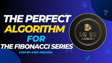 The Perfect Algorithm for the Fibonacci Series | Solving the Fibonacci Puzzle Step-by-Step in Bangla