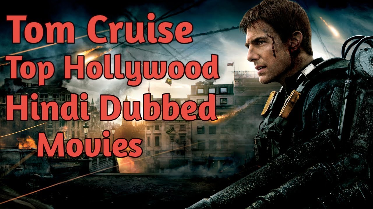 tom cruise movies dubbed in hindi