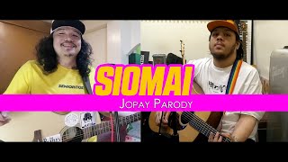 Video thumbnail of "SIOMAI - Jopay Parody - MONTY MACALINO ⨉ MayorTV"