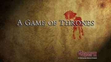 CK II Game Of thrones mod Walkthrough Part 1 Gameplay Lets play "CK II Game Of thrones walkthrough"