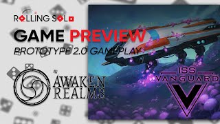 ISS Vanguard | GameFound Preview | Solo Playthrough | Prototype 2.0 | Ship Phase | Gameplay