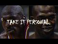 Take It Personal.