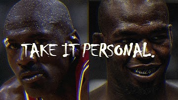Take It Personal.